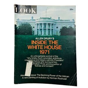 LOOK MAGAZINE OCTOBER 19 1971 INSIDE THE WHITE HOUSE JOHN JAMES ADUBON